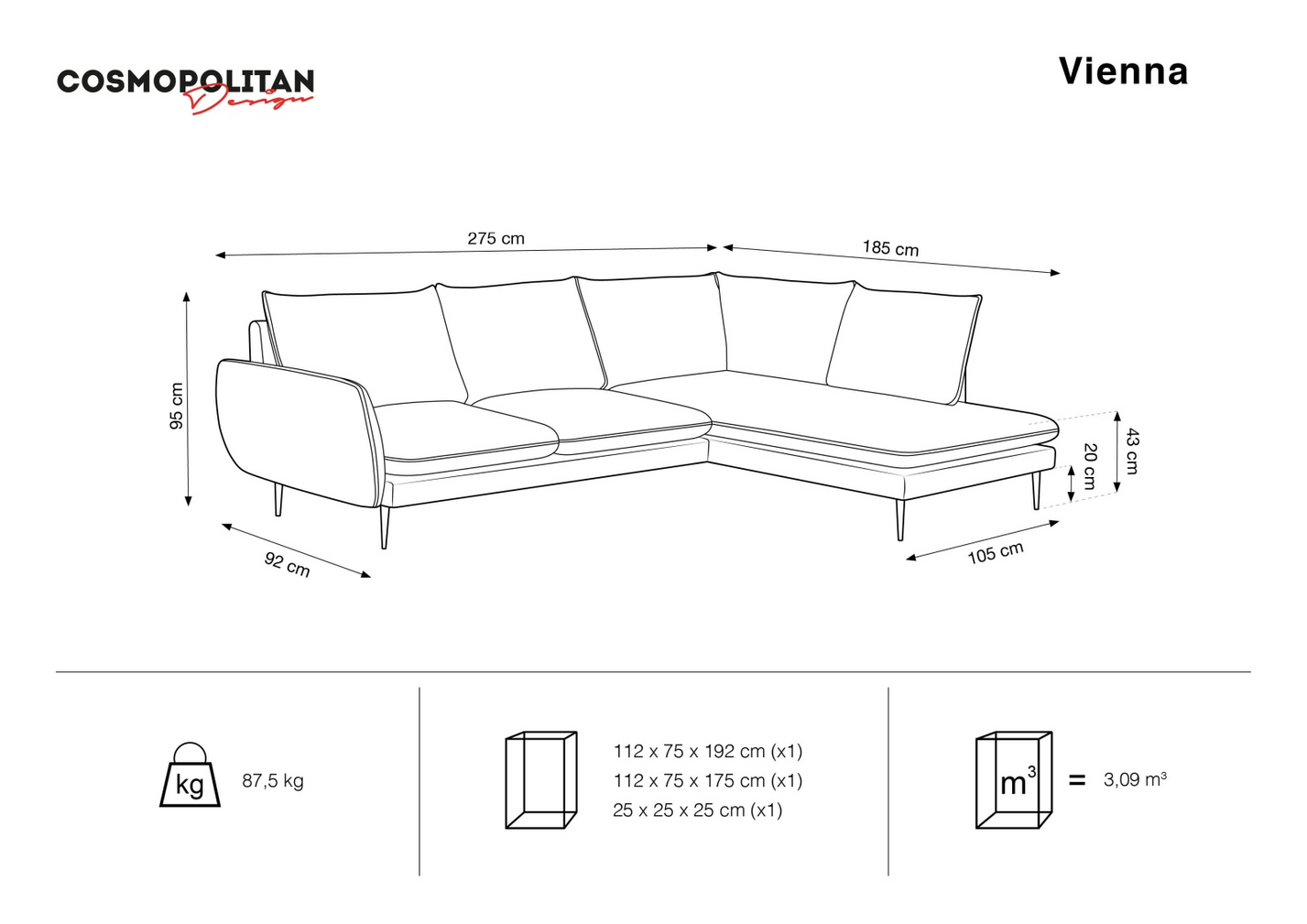 Cosmopolitan Design højrevendt hjørnesofa, "Vienna", 6-personers, 275 × 185 × 95 cm, Positano, sorte metalben